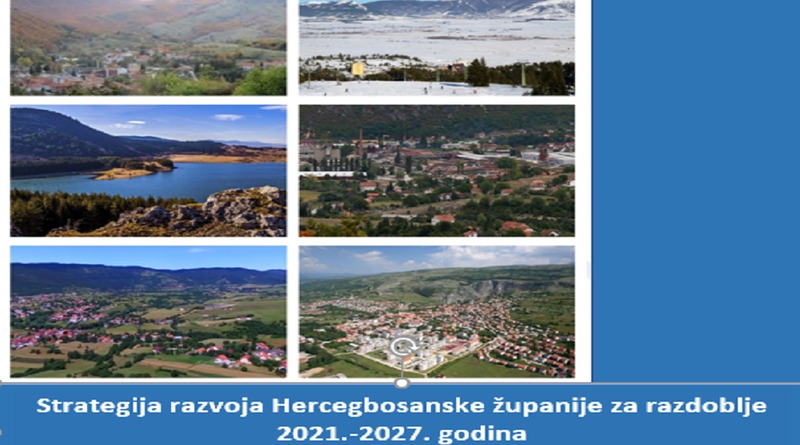 Usvojen Nacrt Strategije razvoja Hercegbosanske županije 2021.-2027.