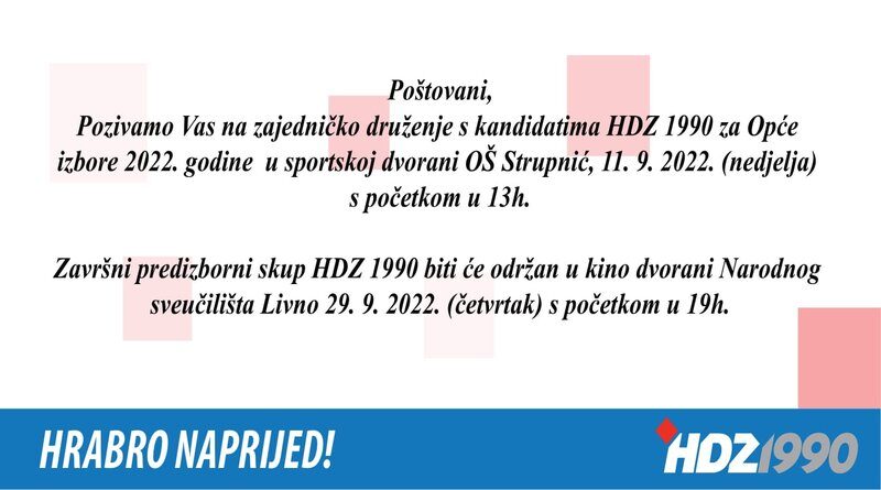 Poziv na druženje s kandidatima HDZ 1990 u Temeljnom ogranku Strupnić - Ljubunčić